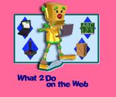what to do on the web rro kday what to do on the web